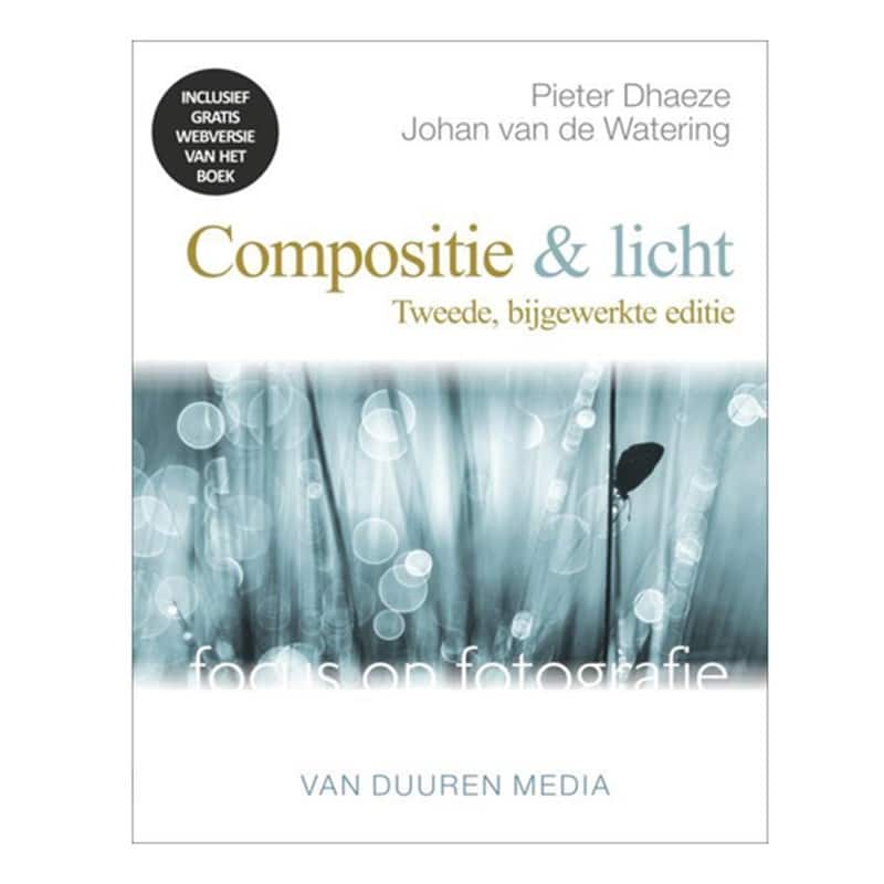 Focus op fotografie: Compositie en licht  2e editie   | Foto-Groep