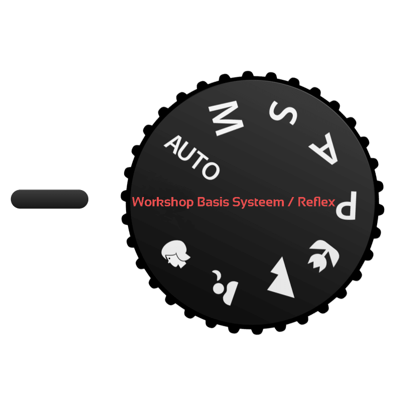 Workshop Basis Systeem en Reflex | Foto-Groep Workshop Basis Systeem en Reflex | Foto-Groep