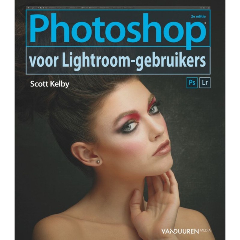 Duuren Media Photoshop voor Lightroom-gebruikers 2e ed. - Foto-bewerking op professioneel niveau